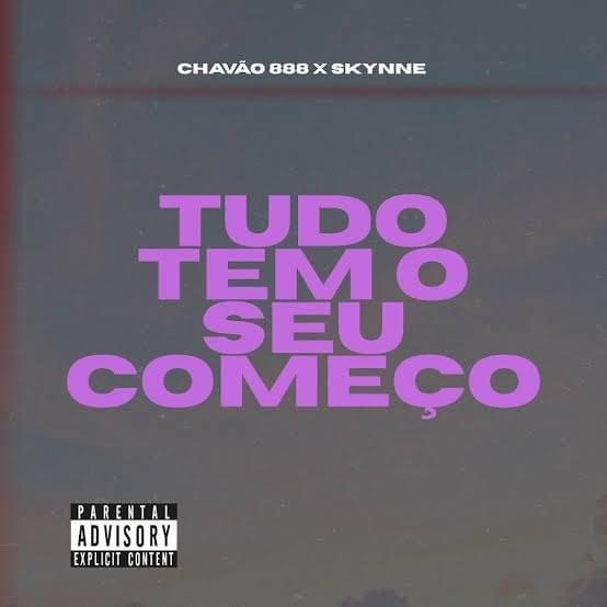 Portada de Sencillo/EP "Tudo Tem O Seu Começo", de Chavão888