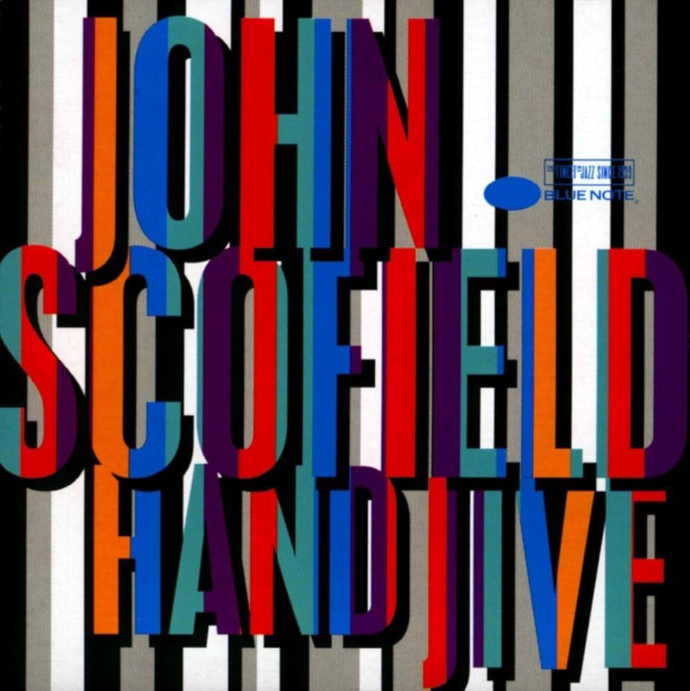 Portada del álbum "Hand Jive", de John Scofield