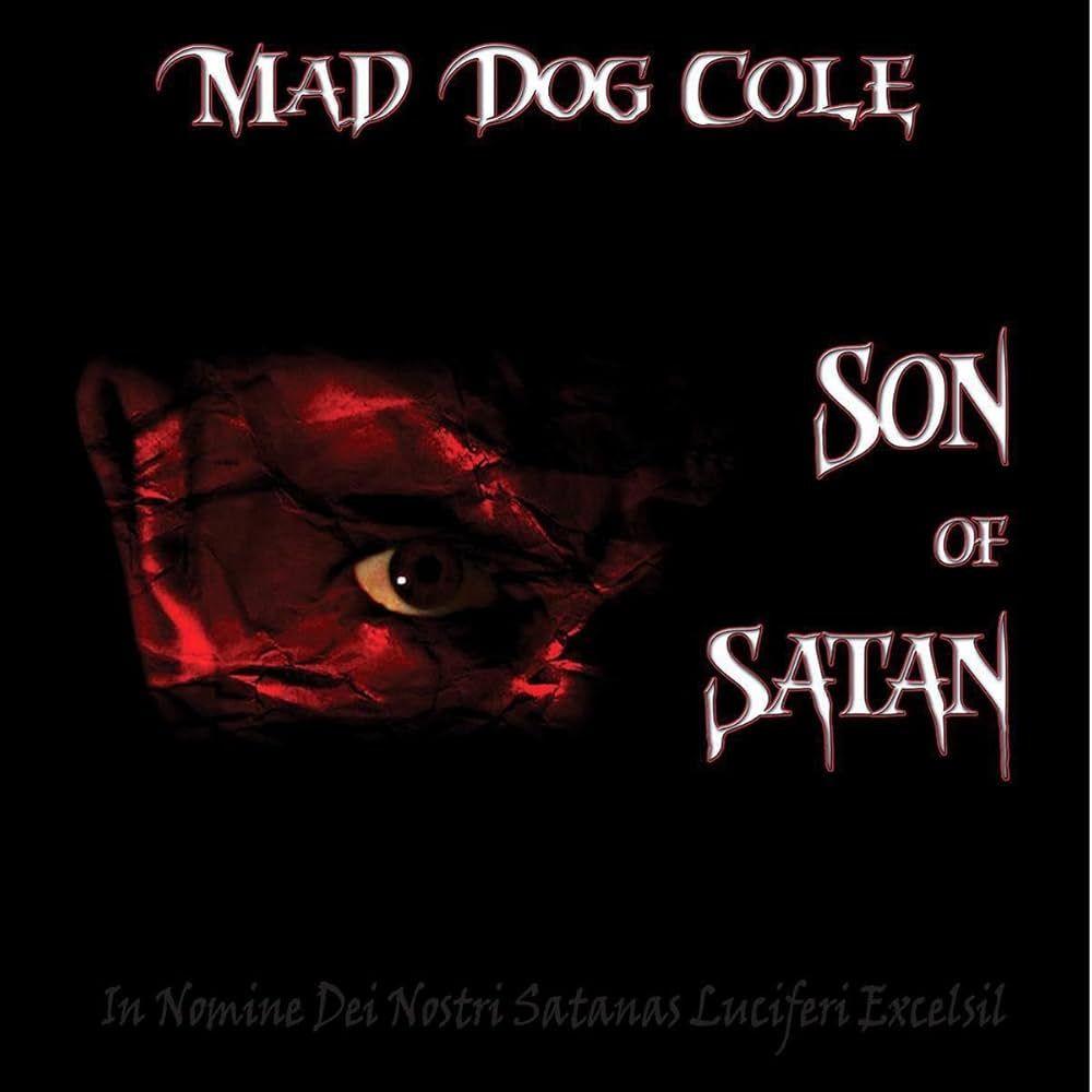 Portada de Álbum "Son Of Satan", de Mad Dog Cole