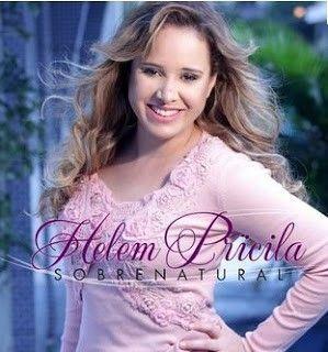 Capa do Álbum "Sobrenatural", de Helem Pricila