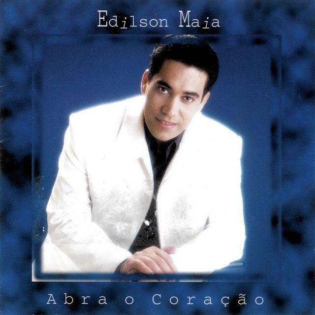 Capa do Álbum "Abra o Coração", de Edilson Maia