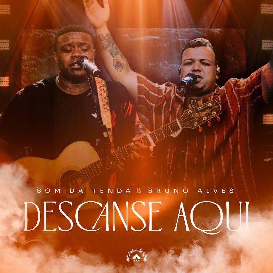 Portada de Sencillo/EP "Descanse Aqui (Ao Vivo)", de Som da Tenda