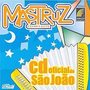 Capa do Álbum "Cd Oficial do São João", de Mastruz Com Leite