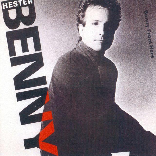 Capa do Álbum "Benny From Here", de Benny Hester