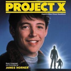 Album cover of "Project X" by James Horner
