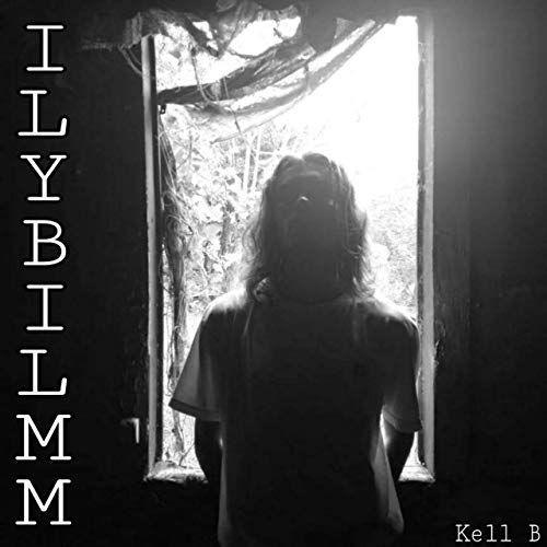 Portada de Sencillo/EP "Ilybilmm", de Kell B
