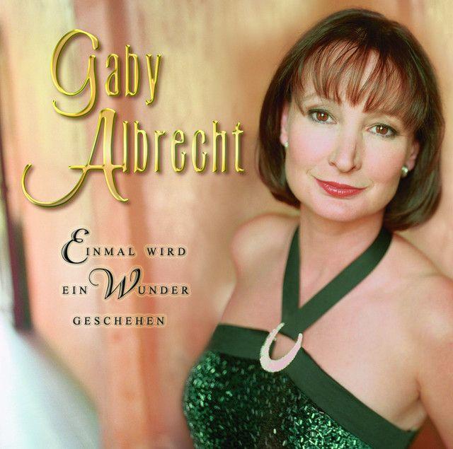 Capa do Álbum "Einmal Wird Ein Wunder Gescheh'n", de Gaby Albrecht
