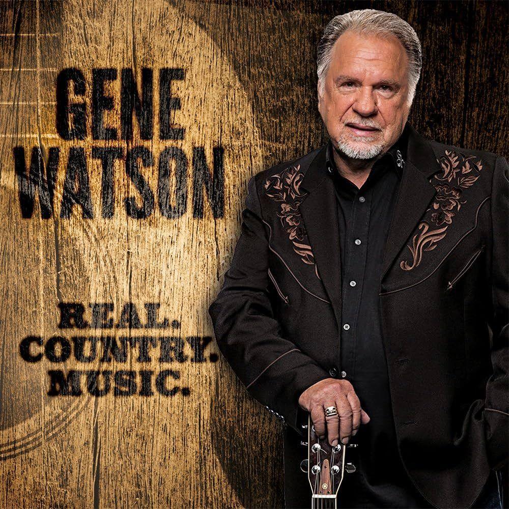 Capa do álbum "Real. Country. Music.", de Gene Watson