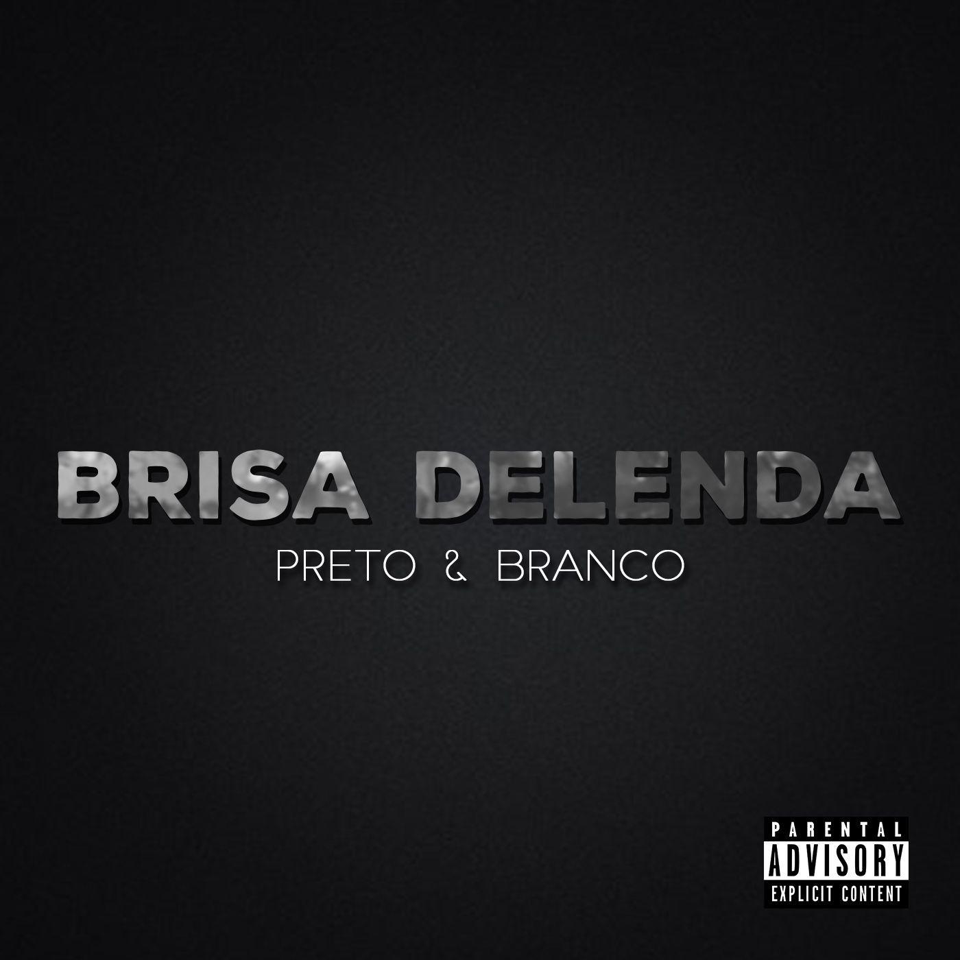 Capa do Álbum "Brisa DeLenda", de Preto & Branco