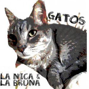 Portada de Álbum "Gatos", de La Nica & La Bruna