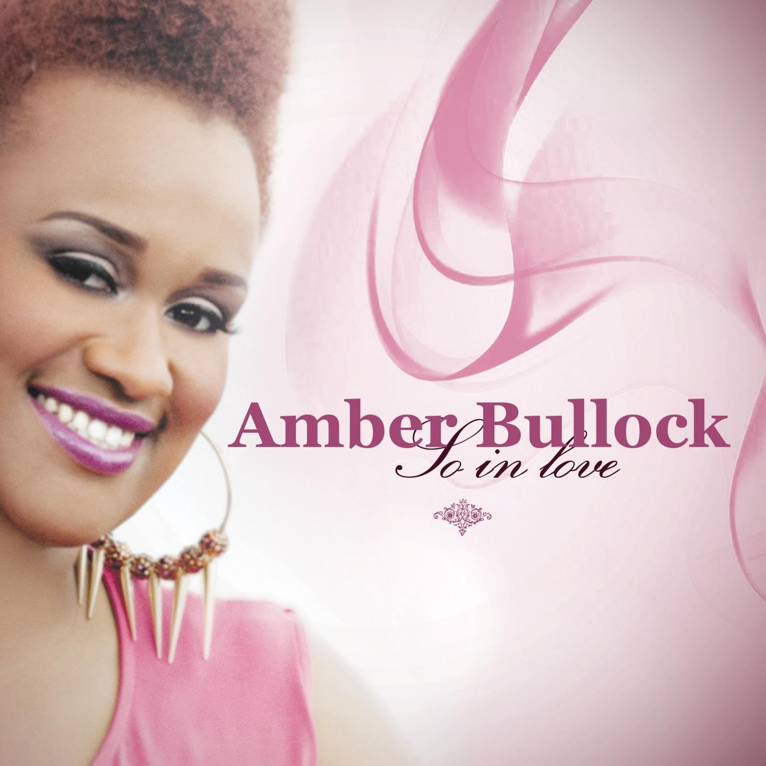 Album cover of "So In Love" by Amber Bullock