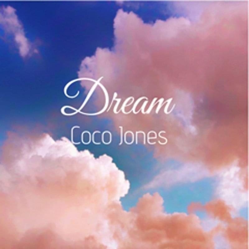 Capa do Single/EP "Dream", de Coco Jones