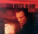 Portada de Álbum "Blood Money", de Tom Waits