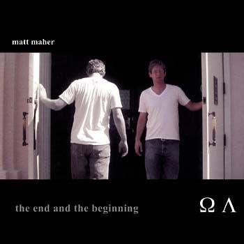 Portada de Álbum "The End and the Beginning", de Matt Maher