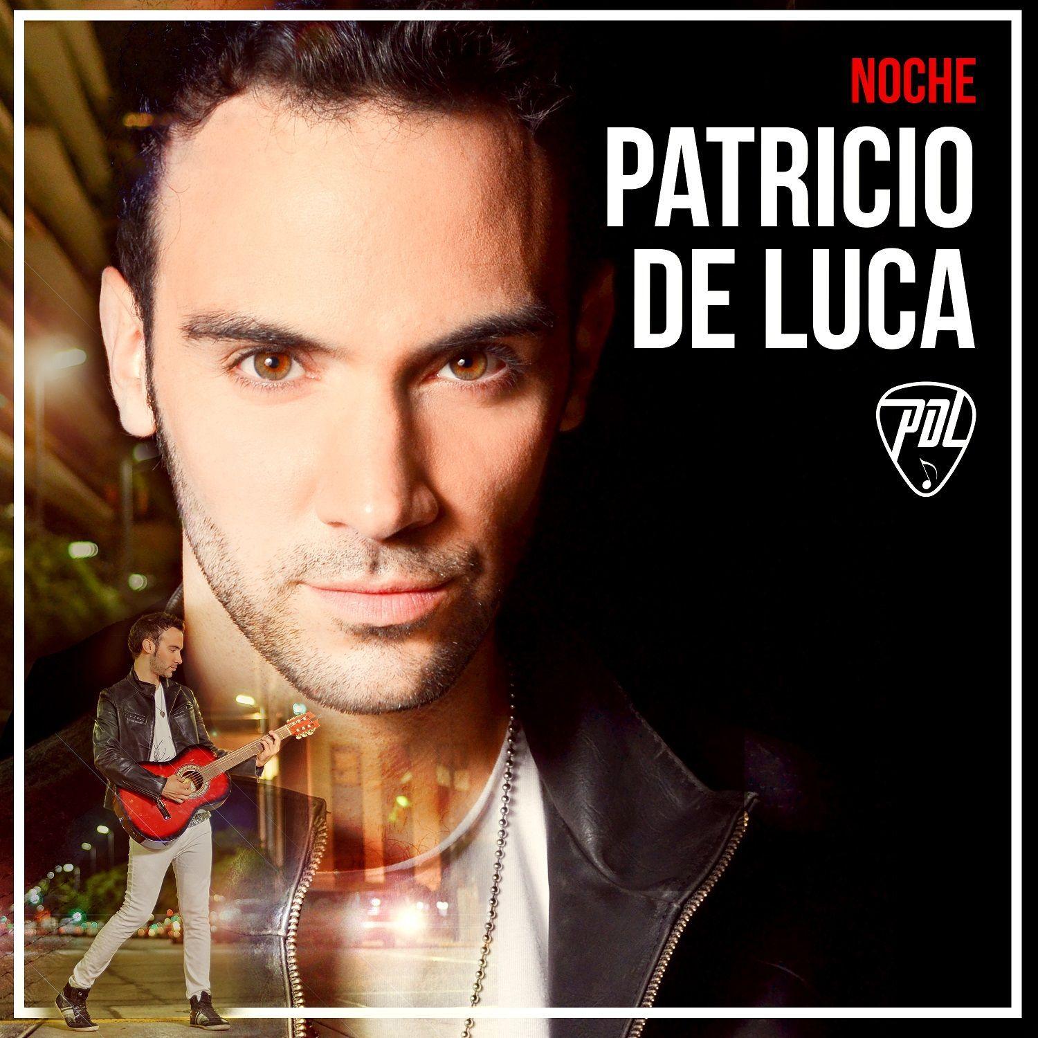 Portada de Sencillo/EP "Noche", de Patricio De Luca
