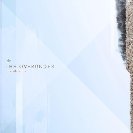Portada de Álbum "Invisible Ink", de The Overunder