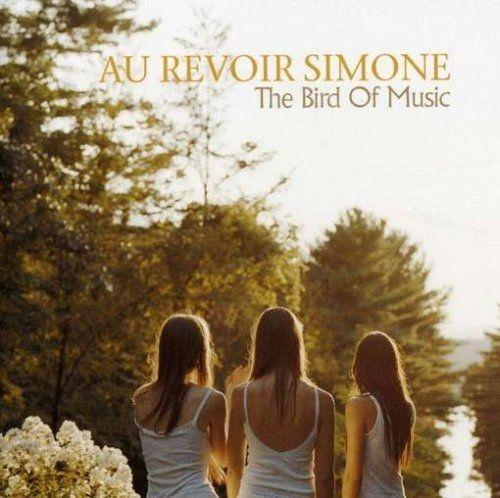 Portada de Álbum "The Bird Of Music", de Au Revoir Simone