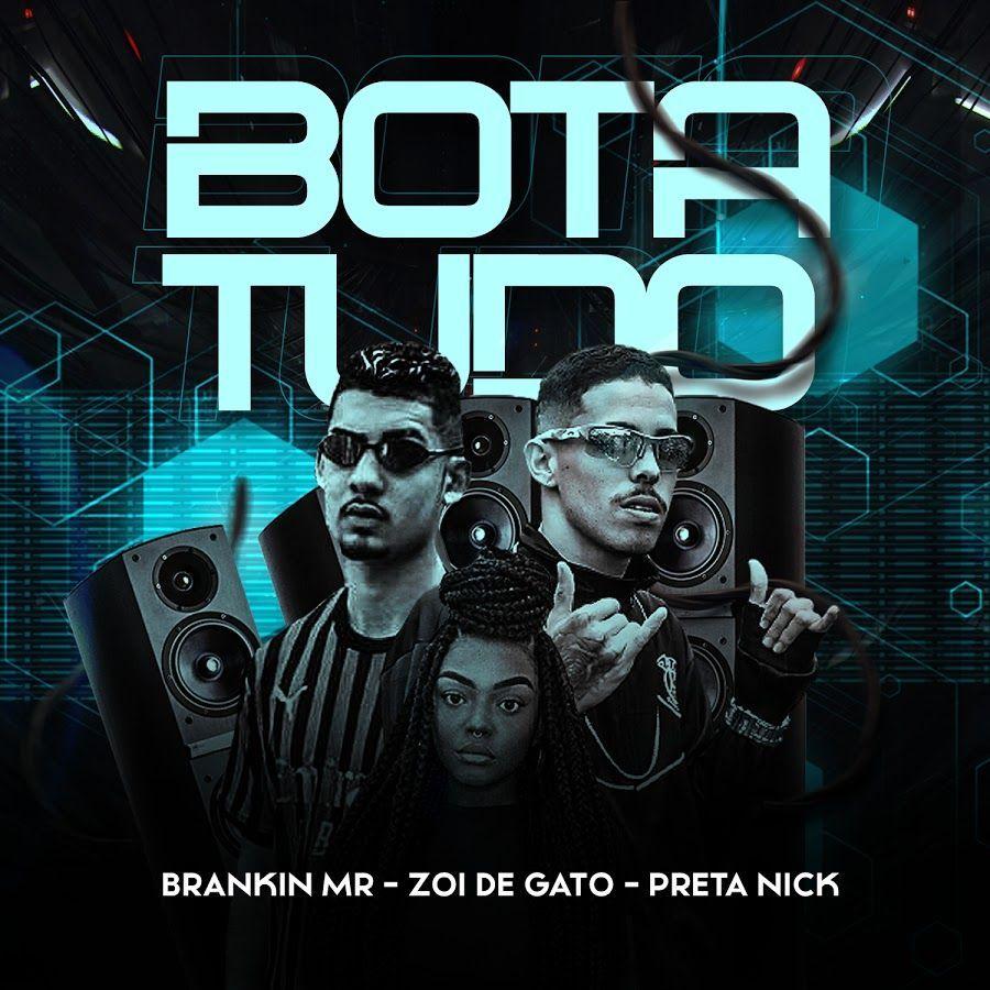 Portada de Sencillo/EP "Bota Tudo", de MC Zoi de Gato