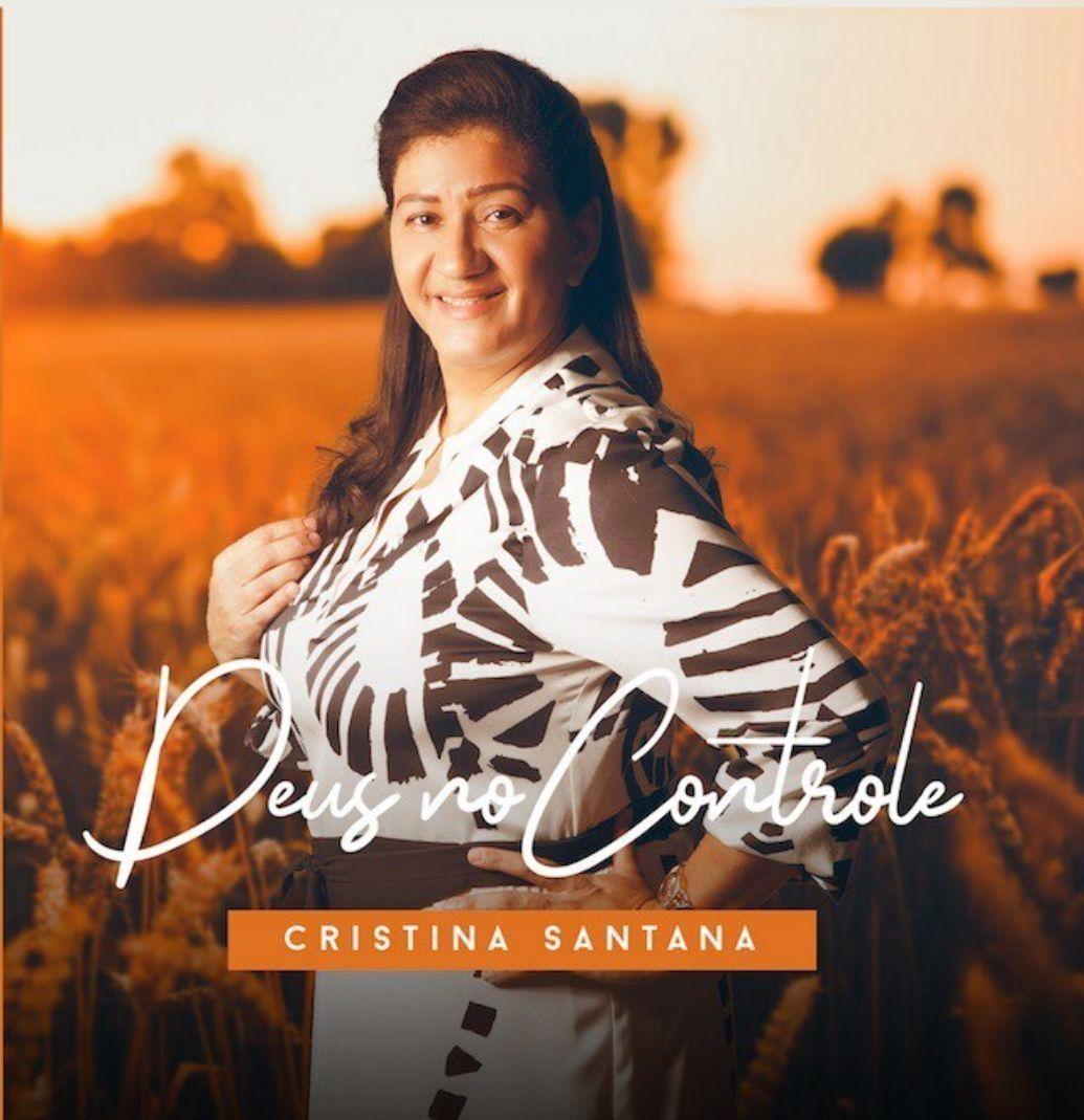 Portada de Álbum "Deus No Controle", de Cristina Santana
