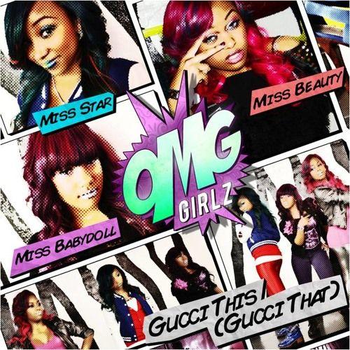 Portada de Sencillo/EP "Gucci This", de OMG Girlz