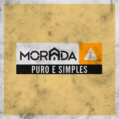 Portada del álbum "Puro e Simples", de MORADA