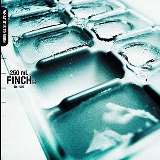 Portada de Álbum "What It Is To Burn", de Finch