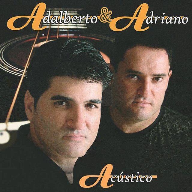 Album cover of "Acústico" by Adalberto e Adriano