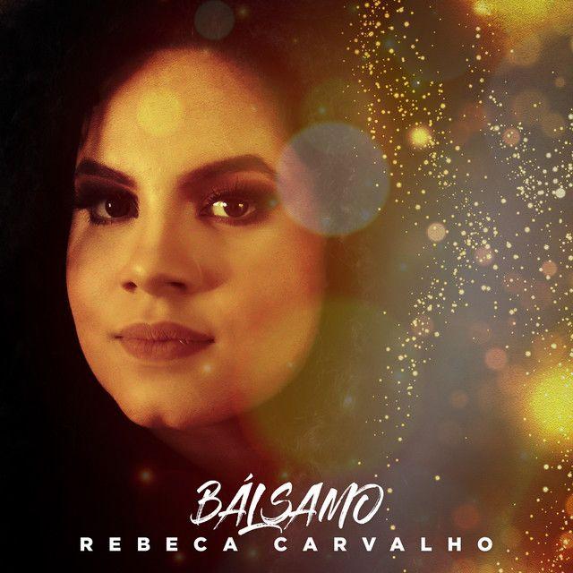 Capa do Sencillo/EP "Bálsamo (2020)", de Rebeca Carvalho