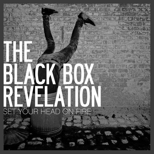 Album cover of "Set Your Head On Fire" by The Black Box Revelation
