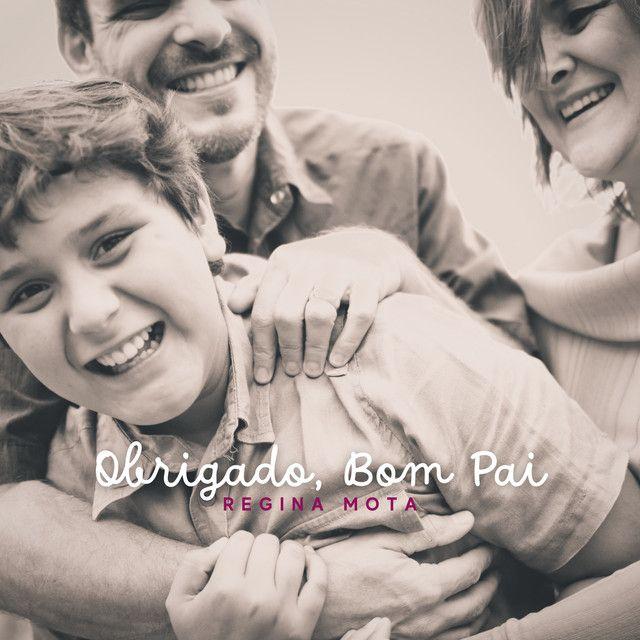 Capa do Single/EP "Obrigado, Bom Pai!", de Regina Mota