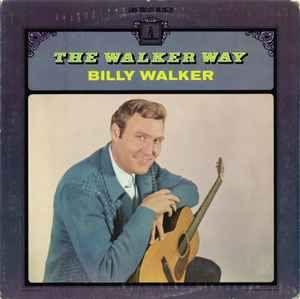 Album cover of "The Walker Way" by Billy Walker