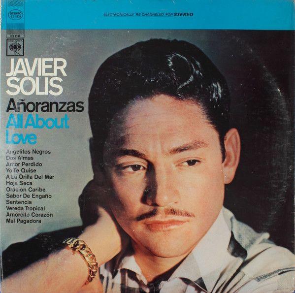 Capa do Álbum "Anoranza = All About Love", de Javier Solís