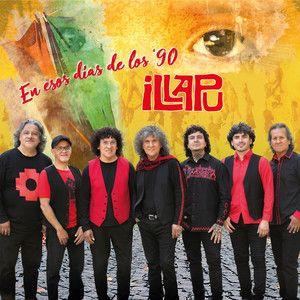 Portada de Álbum "En Esos Días de Los '90", de Illapu