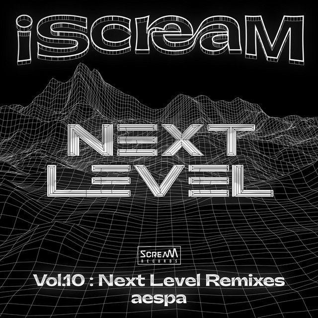 Album cover of "iScream Vol.10 : Next Level Remixes" by aespa