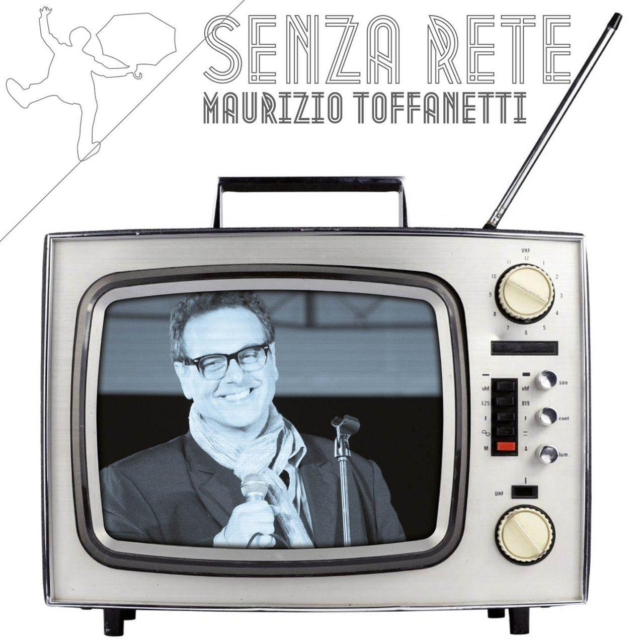 Portada de Álbum "Senza Rete", de Maurizio Toffanetti