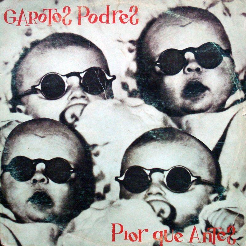 Portada de Álbum "Pior Que Antes", de Garotos Podres