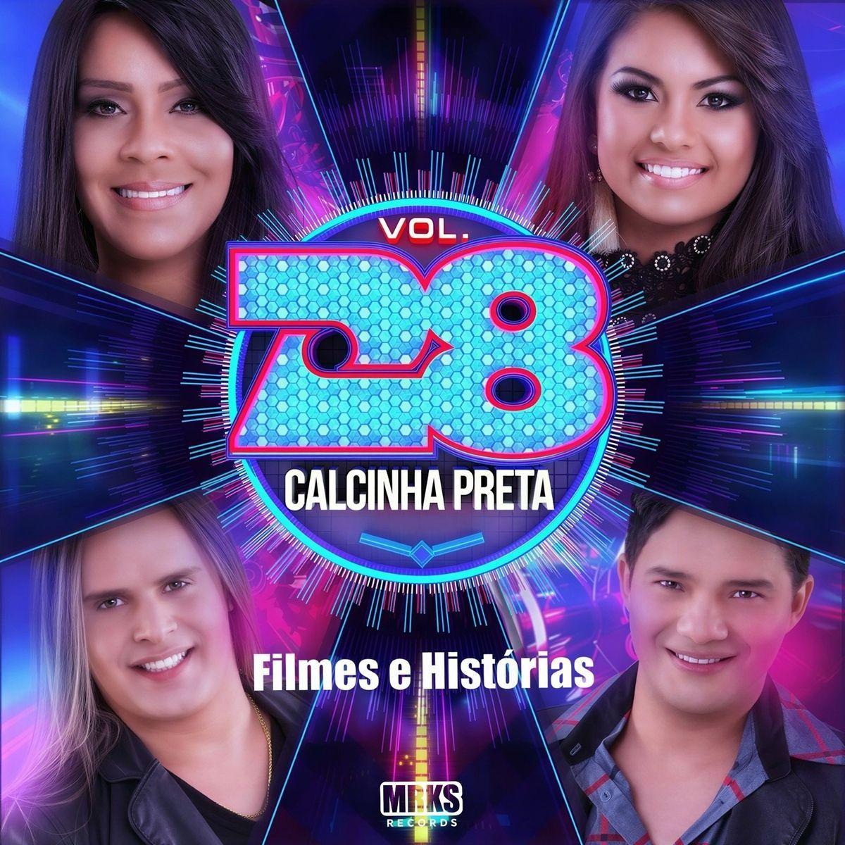Portada del álbum "Vol. 28 (Filmes e Histórias)", de Calcinha Preta