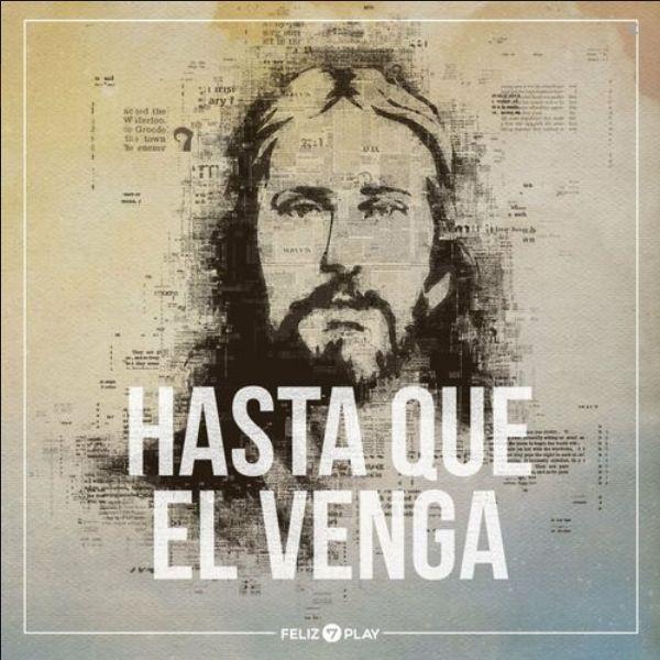 Capa do Álbum "Hasta Que Él Venga", de Feliz7Play (Igreja Adventista do Sétimo Dia)