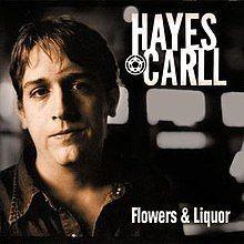 Portada de Álbum "Flowers and Liquor", de Hayes Carll