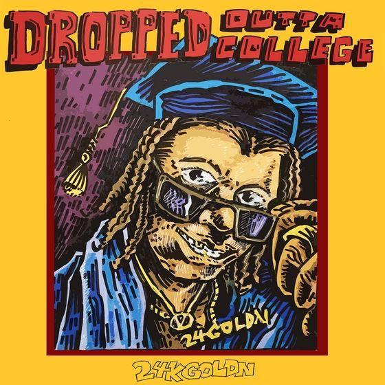 Capa do Álbum "DROPPED OUTTA COLLEGE ", de 24kGoldn