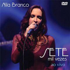 Capa do Álbum "Sete Mil Vezes (Ao Vivo)", de Nila Branco