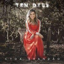Album cover of "Tem Deus" by Cyda Brandão
