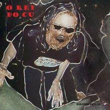 Portada de Álbum "O Rei do Cu", de Rogério Skylab