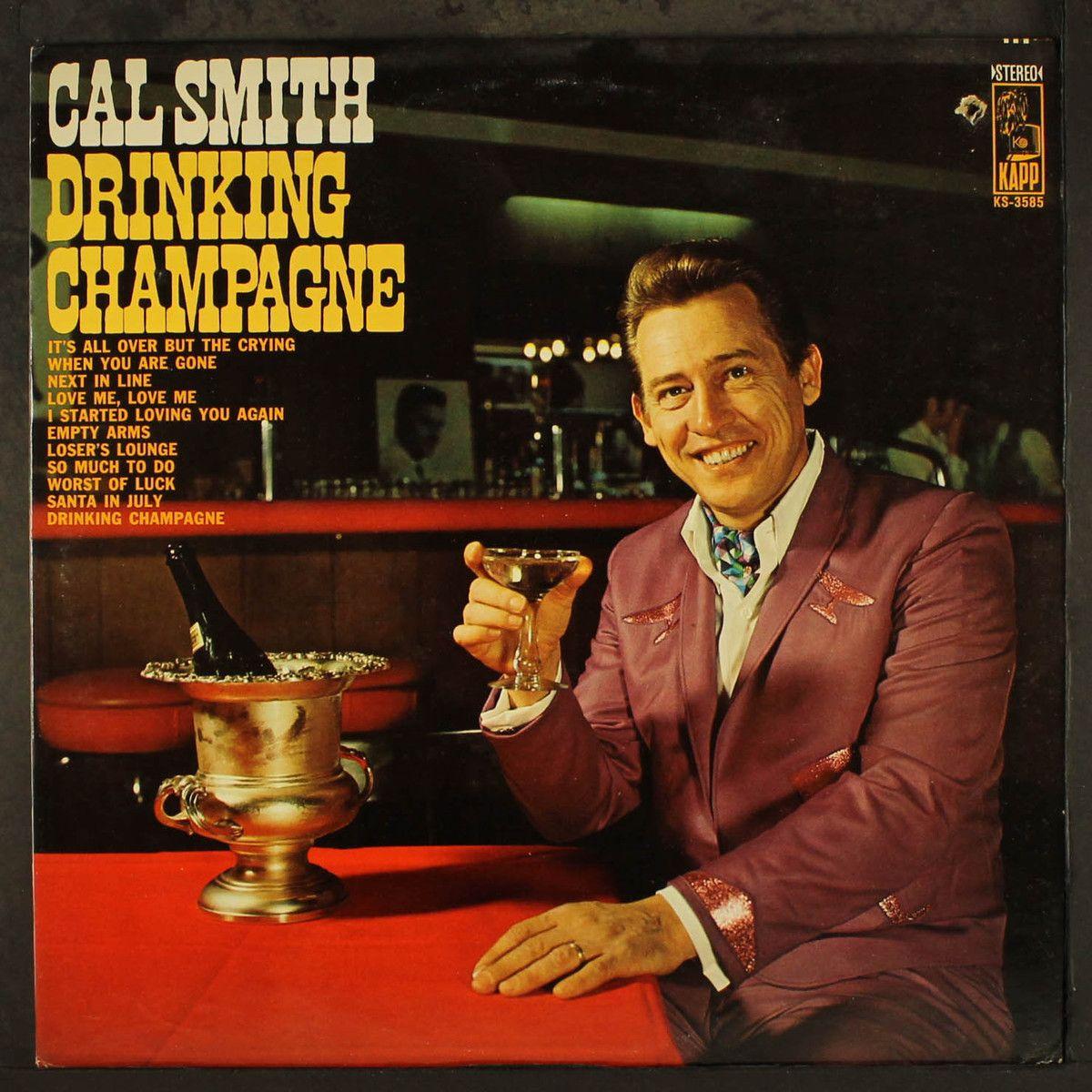 Portada de Álbum "Drinking Champagne", de Cal Smith