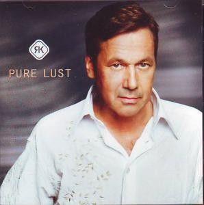 Album cover of "Pure Lust" by Roland Kaiser