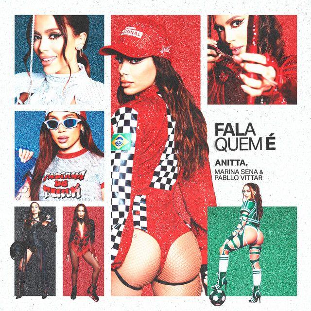 Portada del álbum "Fala Quem É (part. Pabllo Vittar e Marina Sena)", de Anitta