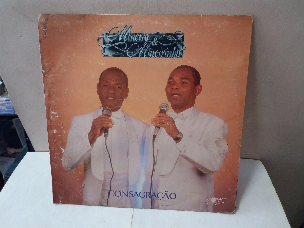 Capa do Álbum "Consagração", de Mineiro e Mineirinho