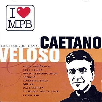Portada del álbum "Eu Sei Que Vou Te Amar", de Caetano Veloso
