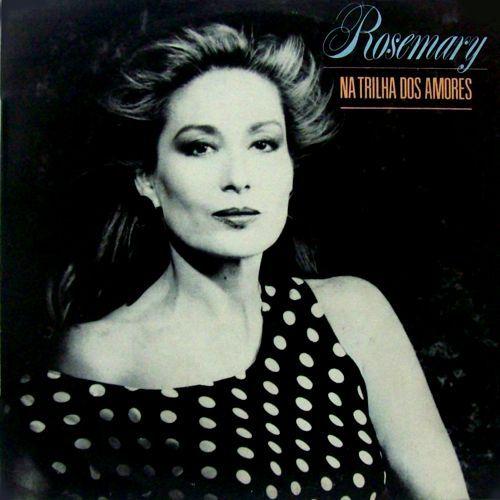 Capa do Álbum "Na Trilha Dos Amores", de Rosemary