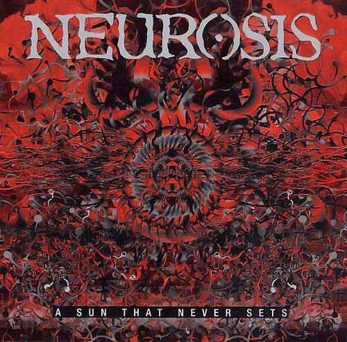 Portada de Álbum "A Sun That Never Sets", de Neurosis